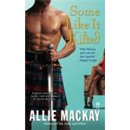 Some Like It Kilted