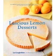 Luscious Lemon Desserts (Dessert Cookbook, Lemon Dessert Recipes)
