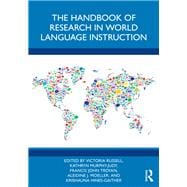 The Handbook of Research in World Language Instruction