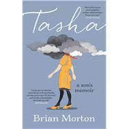 Tasha A Son's Memoir