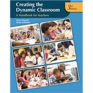 Creating the Dynamic Classroom
