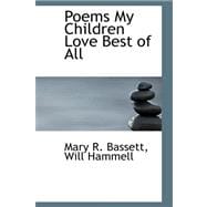 Poems My Children Love Best of All