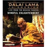 The Dalai Lama in America; Mindful enlightenment