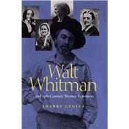 Walt Whitman and 19Th-Century Women Reformers