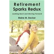 Retirement Sparks Redux