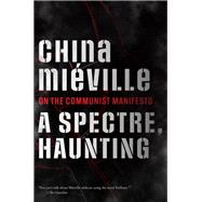 A Spectre, Haunting