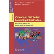 Escience on Distributed Computing Infrastructure
