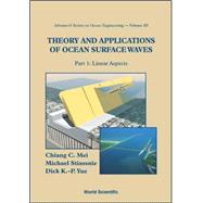 Theory and Applications of Ocean Surface Waves : Linear Aspects and Nonlinear Aspects