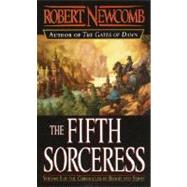 The Fifth Sorceress A Fantasy Novel