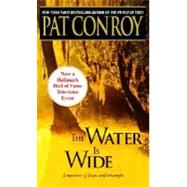 The Water Is Wide