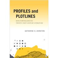 Profiles and Plotlines