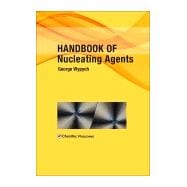 Handbook of Nucleating Agents