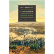 The Literatures of the U.S. - Mexican War