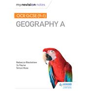 My Revision Notes: OCR GCSE (9–1) Geography A