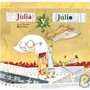 Julio y Julia/ Julio And Julia