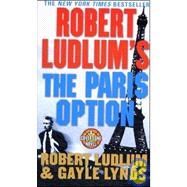 Robert Ludlum's the Paris Option