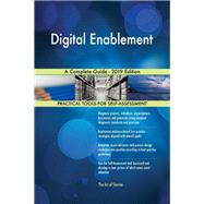 Digital Enablement A Complete Guide - 2019 Edition