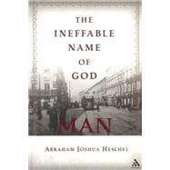 The Ineffable Name of God: Man Poems in Yiddish and English