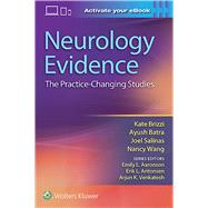 Neurology Evidence The Practice Changing Studies