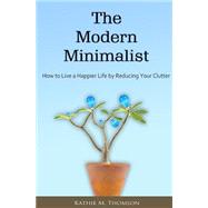 The Modern Minimalist