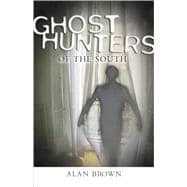 Ghost Hunters of the South