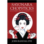 SAYONARA CHOPSTICKS