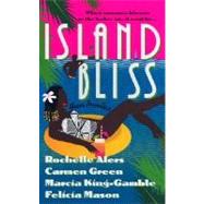Island Bliss : Four Novellas