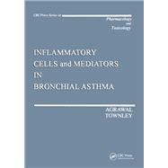 Inflammatory Cells and Mediators in Bronchial Asthma