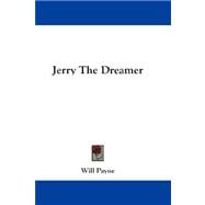 Jerry the Dreamer
