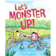 Let's Monster Up!