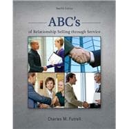 ABC's of Relationship Selling through Service