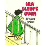 Ira Sleeps over
