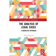 Legal Case Analysis: A Narrative Approach