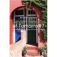 Garden Suburbs of Tomorrow?: A New Future for the Cottage Estates
