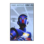 Isaac Asimov's Robot City No. 1 : Odyssey