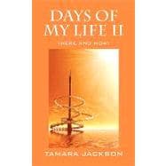 Days of My Life II : (here and Now)