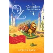 Oz, the Complete Collection, Volume 4 Rinkitink in Oz; The Lost Princess of Oz; The Tin Woodman of Oz