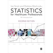 Statistics for Healthcare Professionals: An Introduction