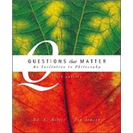 Questions That Matter with Free Philosophy PowerWeb