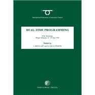 Real-Time Programming (WRTP '92) : Preprints of the IFAC Workshop, Bruges, Belgium, 23-26 June 1992