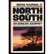 North of South : An African Journey