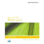 New Perspectives on Microsoft Word 2010 Introductory