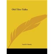 Old Tiler Talks 1925
