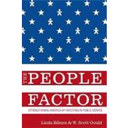 The People Factor: Strengthening America by Investing in Public Service