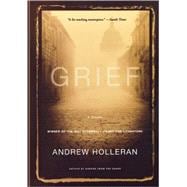 Grief A Novel