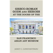 Greco-Roman Gods and Heroes at the Doors of the San Francisco Asian Art Museum