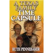 Texas Family Time Capsule,9781556228940