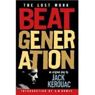 Beat Generation The Lost Work