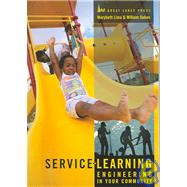 Service Learning : Engineering in Your Community