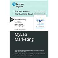 MyLab Marketing with Pearson eText -- Combo Access Card -- for Global Marketing,9780135638941